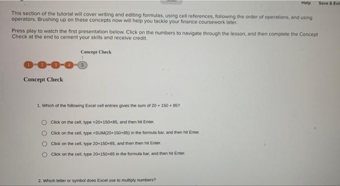 Solved Help Save & Exit This section of the tutorial will | Chegg.com