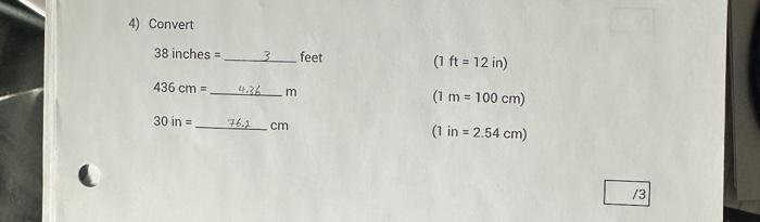 Solved 4 Convert 38 inches 3 feet 1ft 12in 436 cm 4.4.36 Chegg