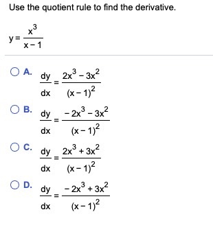 Solved Use the quotient rule to find the derivative. dy - | Chegg.com