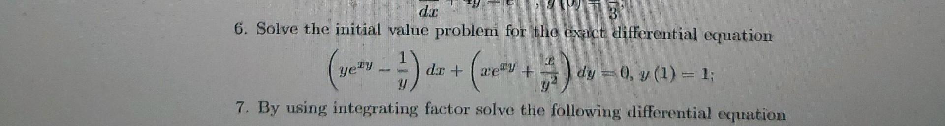 Solved 6. Solve the initial value problem for the exact | Chegg.com