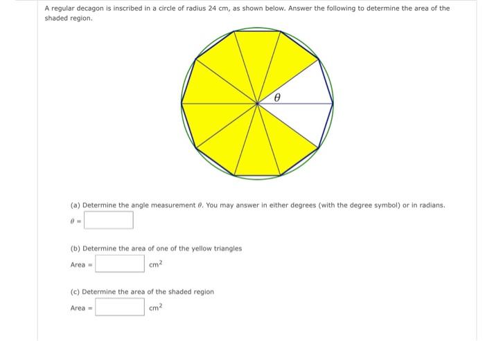 Solved A regular decagon is inscribed in a circle of radius | Chegg.com