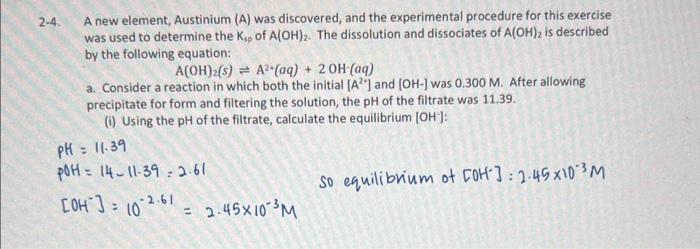 Solved -4. A new element, Austinium (A) was discovered, and | Chegg.com