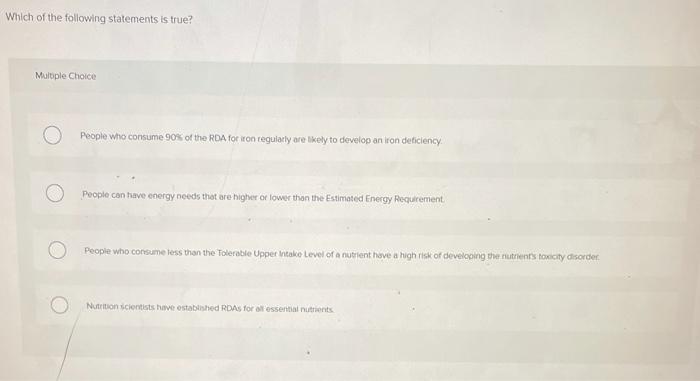 Solved Which of the following statements is true? Multiple | Chegg.com