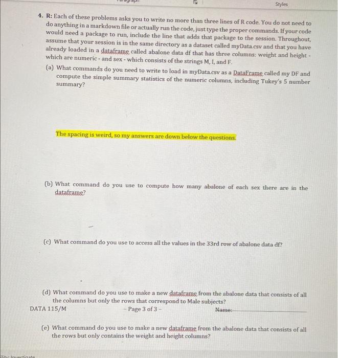 Solved Styles 4. R: Each of these problems asks you to write