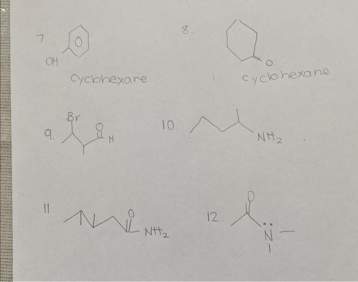 Solved 8 cycbhexare cyclohexane 9. 10. II 12 | Chegg.com