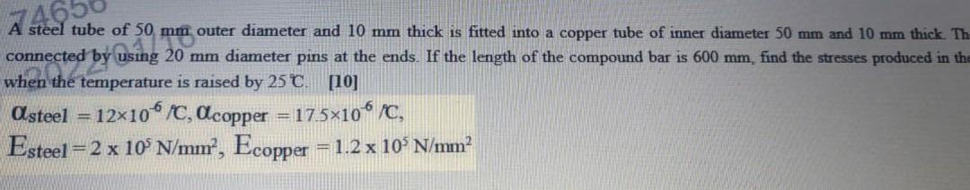 Solved A steel tube of 50 mm outer diameter and 10 mm thick | Chegg.com