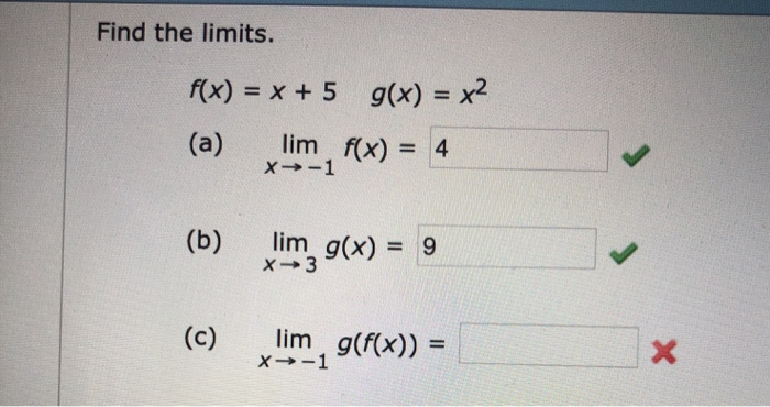 Solved Find The Limits F X X 5 G X X2 A Lim F X Chegg Com