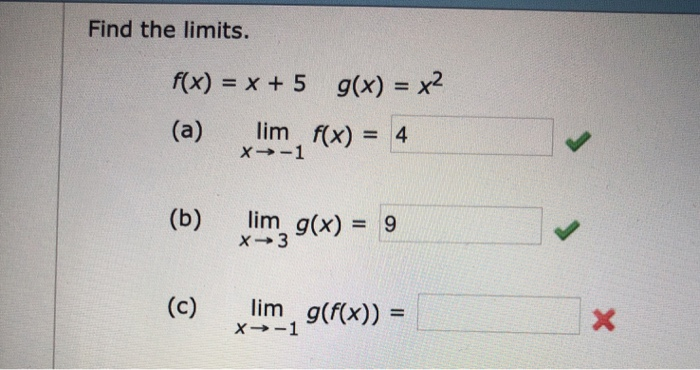 Find The Limits F X X 5 G X X2 A Lim F X X Chegg Com