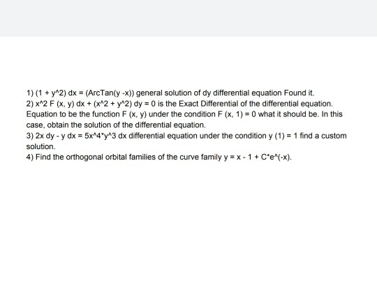 1) (1 + y^2) dx = (ArcTan(y - x)) general solution of | Chegg.com