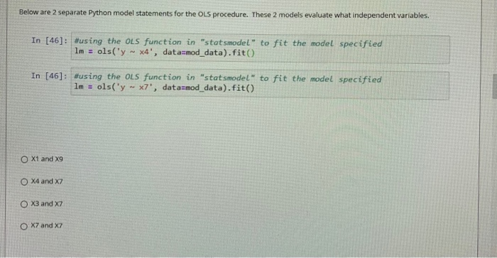 Solved Below are 2 separate Python model statements for the | Chegg.com