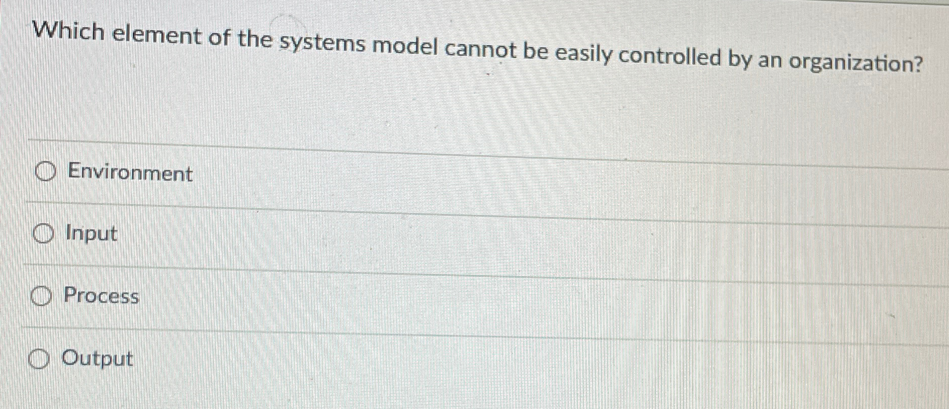 Solved Which element of the systems model cannot be easily | Chegg.com