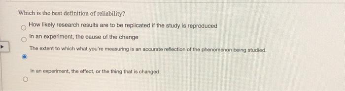 Solved Which is the best definition of reliability? How | Chegg.com