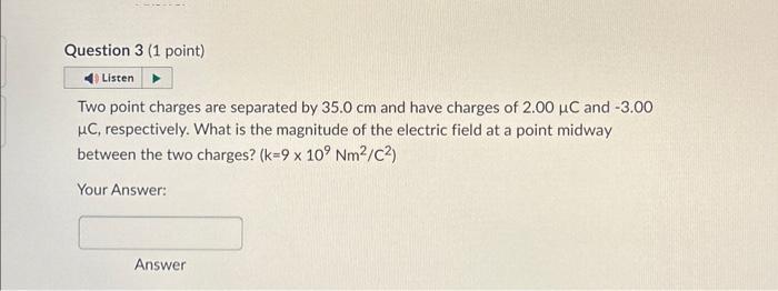 Solved Two point charges are separated by 35.0 cm and have | Chegg.com