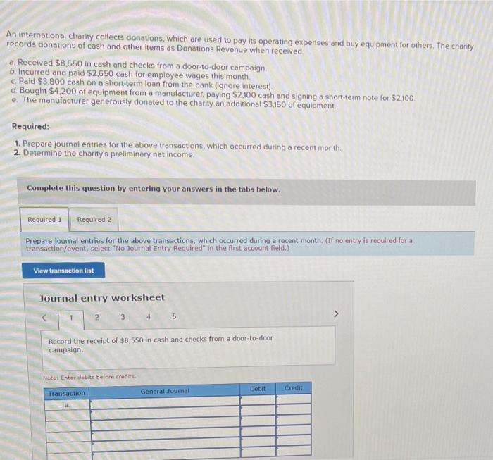 Solved An international charity collects donations, which | Chegg.com
