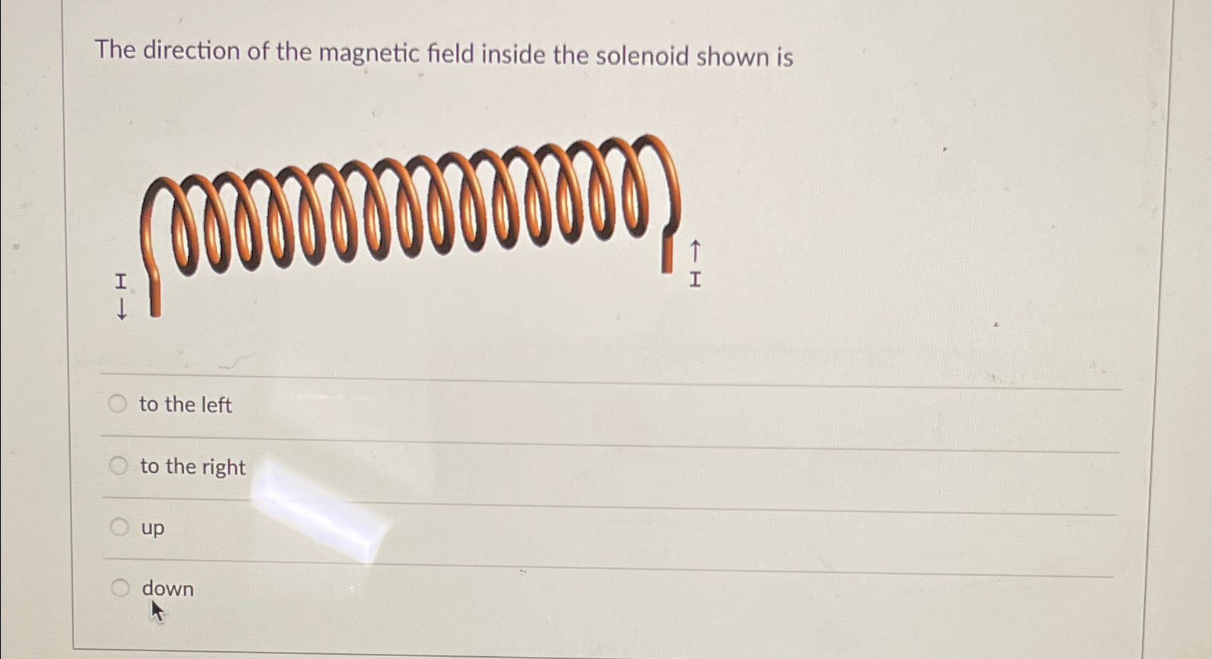 Solved The direction of the magnetic field inside the | Chegg.com