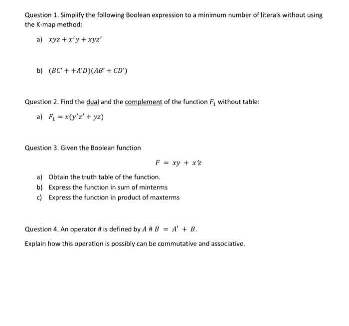 Solved Question 1. Simplify The Following Boolean Expression | Chegg.com