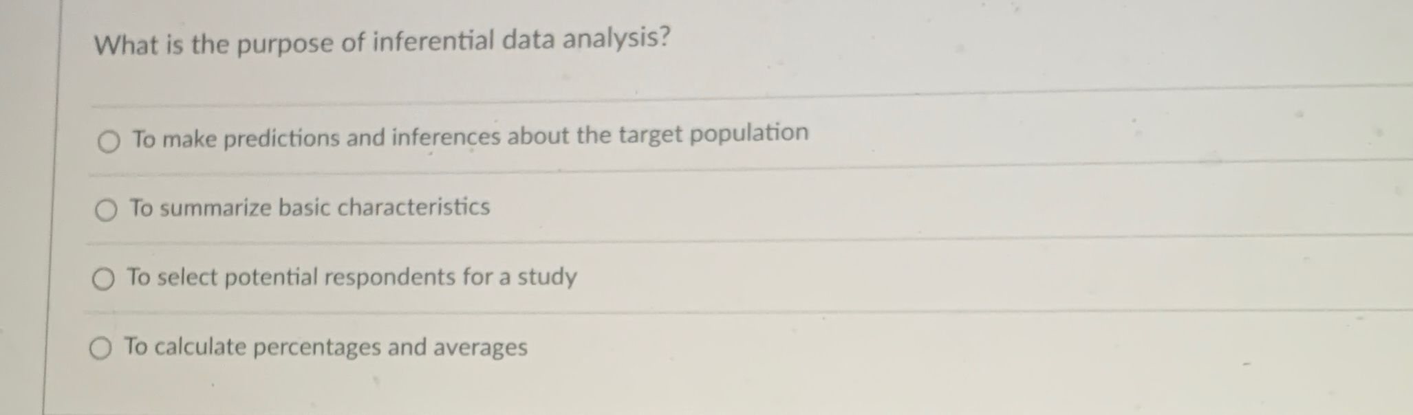 Solved What is the purpose of inferential data analysis?To | Chegg.com