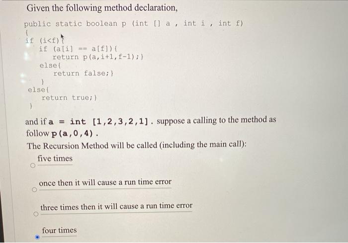 Solved Given the following method declaration, public static | Chegg.com