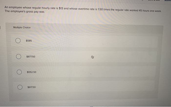 Solved An employee whose regular hourly rate is $13 and | Chegg.com