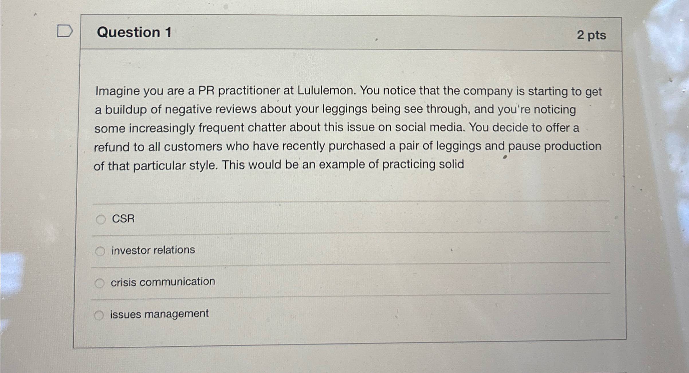 Solved Question 12 ﻿ptsImagine you are a PR practitioner at | Chegg.com