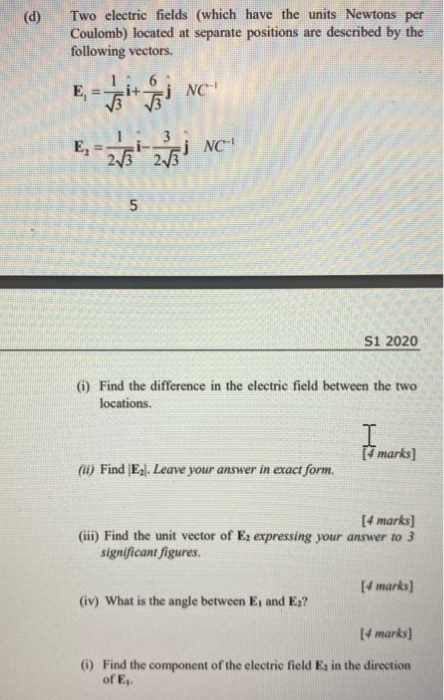 Solved: Two Electric Fields (which Have The Units Newtons | Chegg.com Solved: Two Electric Fields (which Have The Units Newtons | Chegg.com