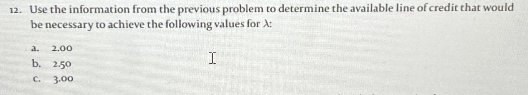 Solved Use the information from the previous problem to | Chegg.com