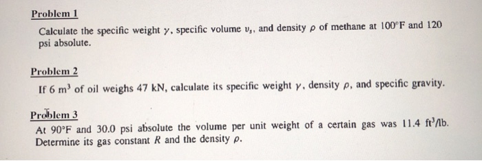 Solved Problem 1 Calculate the specific weight y. specific | Chegg.com
