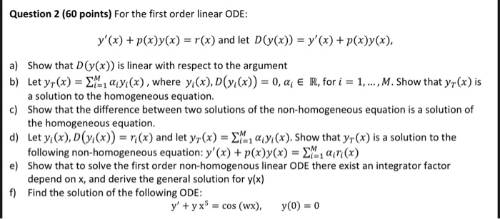 Solved Question 2 (60 points) For the first order linear | Chegg.com