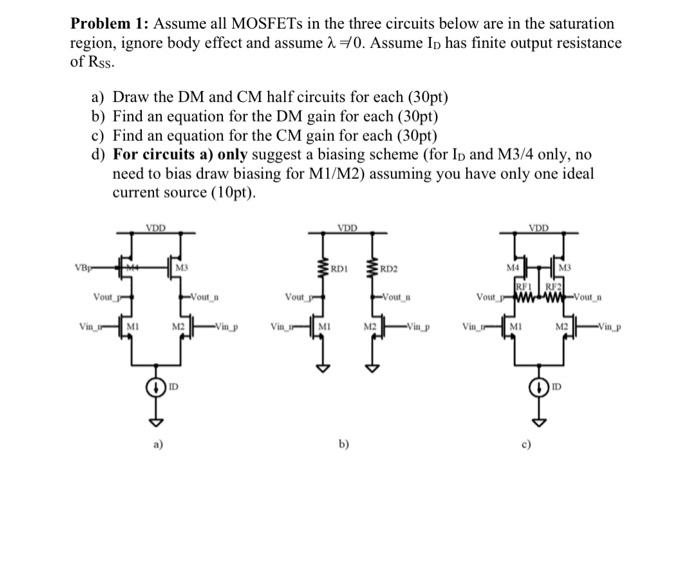Solved Problem 1: Assume all MOSFETs in the three circuits | Chegg.com
