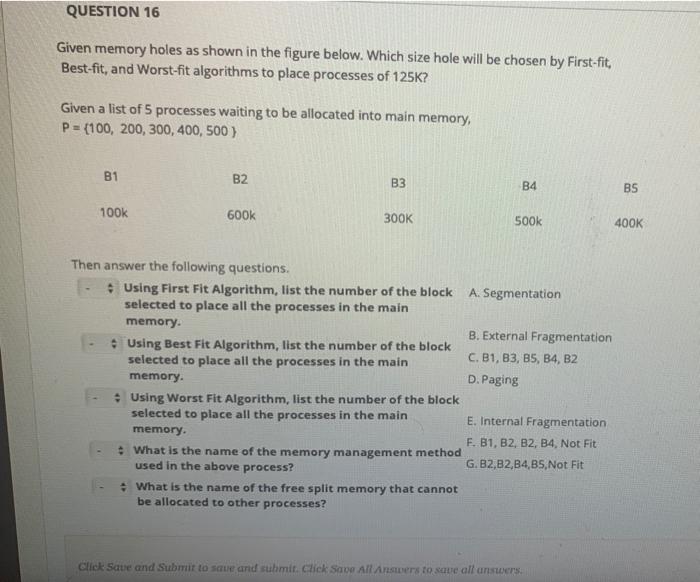 Solved QUESTION 16 Given memory holes as shown in the figure | Chegg.com