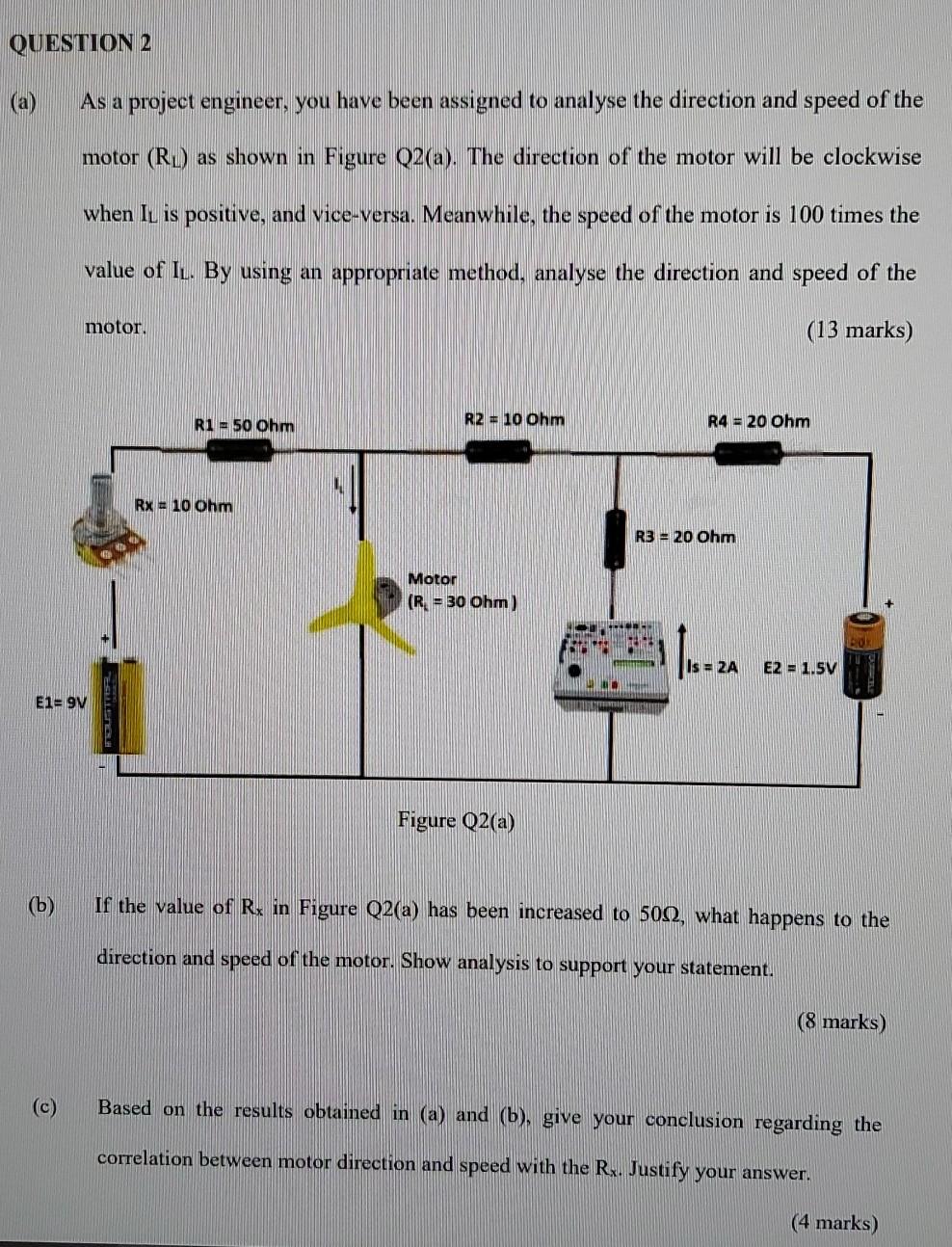 Solved QUESTION 2 As a project engineer, you have been | Chegg.com