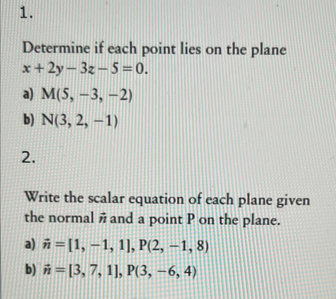 Solved Show all work in solving the following questions: | Chegg.com