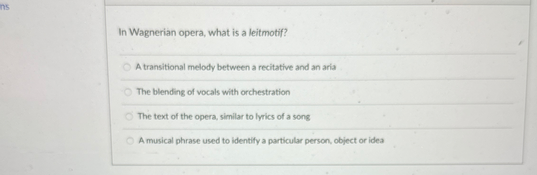 Solved In Wagnerian opera, what is a leitmotif?A | Chegg.com