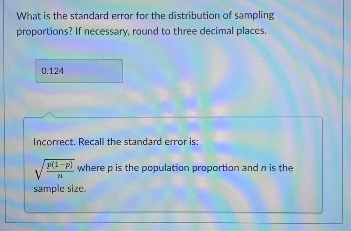 Solved What is the standard error for the distribution of | Chegg.com
