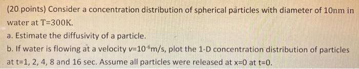Solved (20. points) Consider a concentration distribution of | Chegg.com