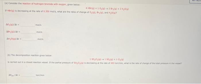 Solved 4 HAr(g) +1O2(9)+2di(9)+2H2O(9) Hitir(9) is | Chegg.com