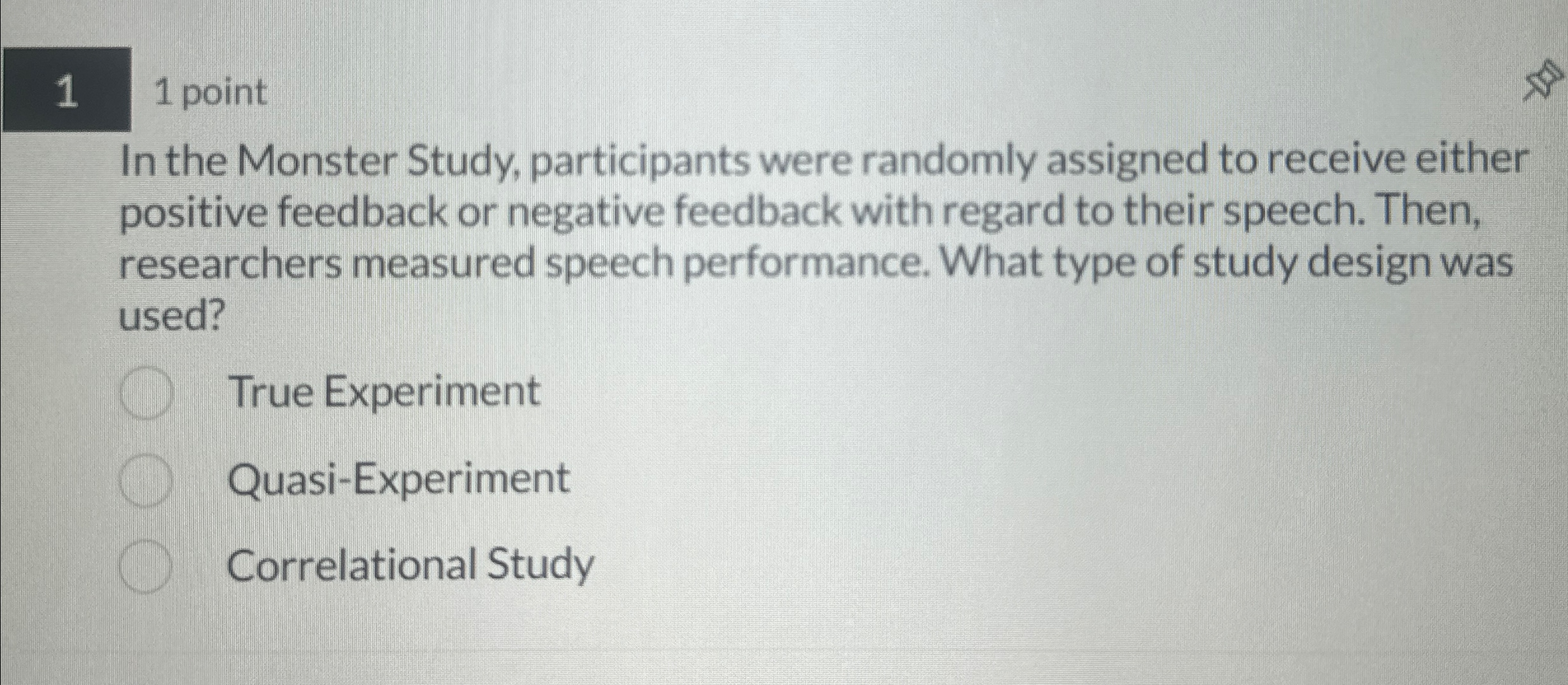 Solved 1,1 ﻿pointIn the Monster Study, participants were | Chegg.com