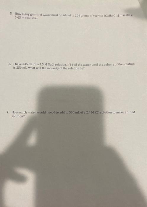 Solved 5. How many grams of water must beadded to 200 grams | Chegg.com