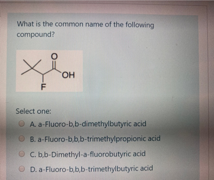 solved-what-is-the-common-name-of-the-following-compound-oh-chegg