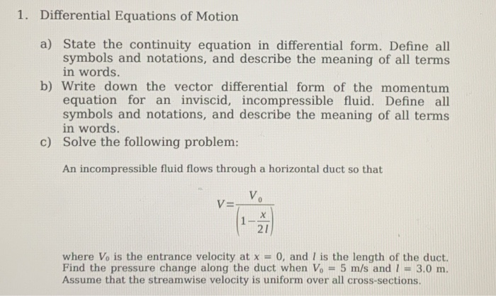 Solved 1. Differential Equations of Motion a) State the | Chegg.com