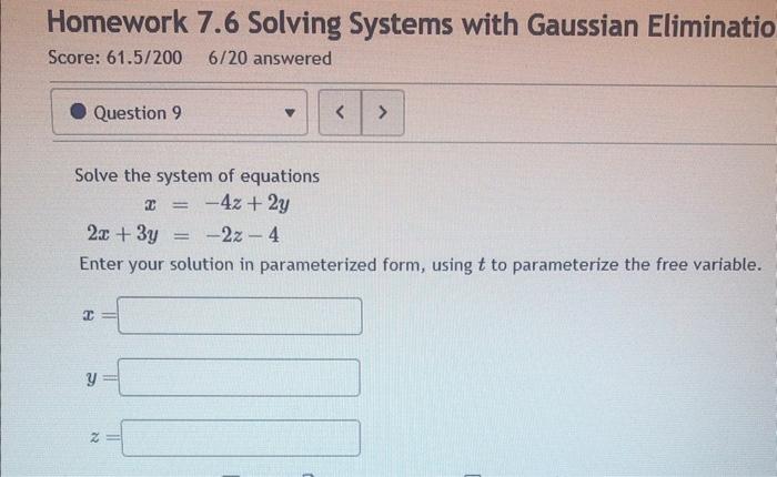 Solved Homework 7.6 Solving Systems with Gaussian Eliminatio | Chegg.com