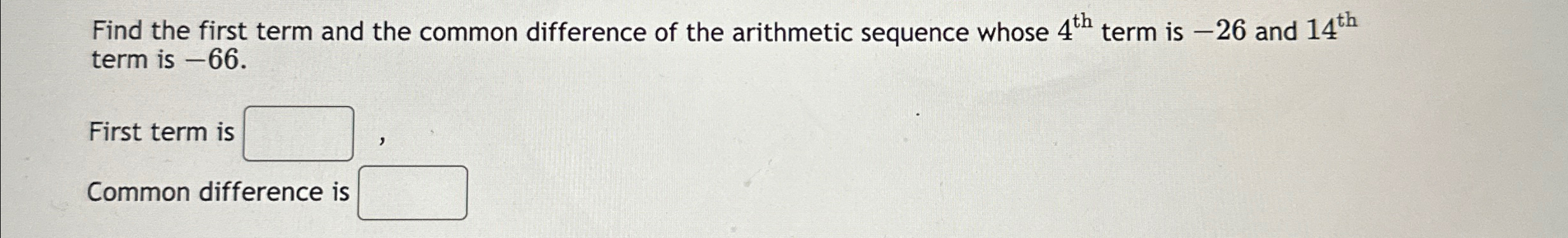 Solved Find the first term and the common difference of the | Chegg.com