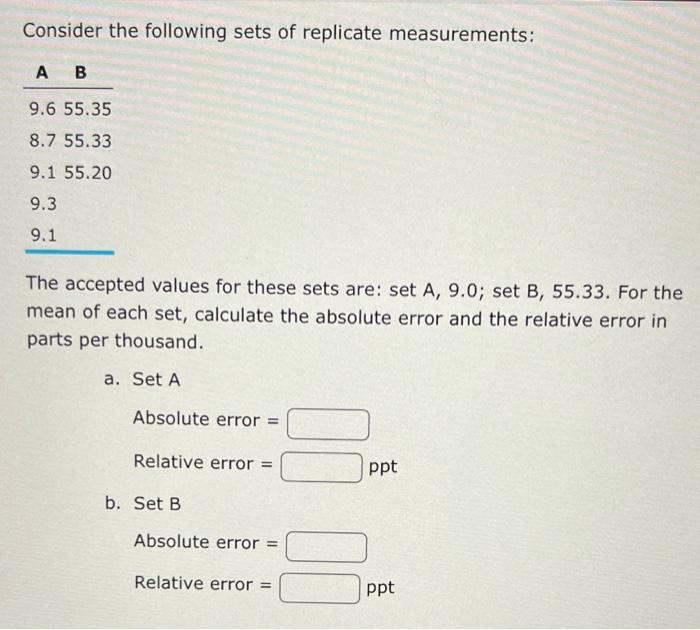 Solved Consider The Following Sets Of Replicate Chegg Com