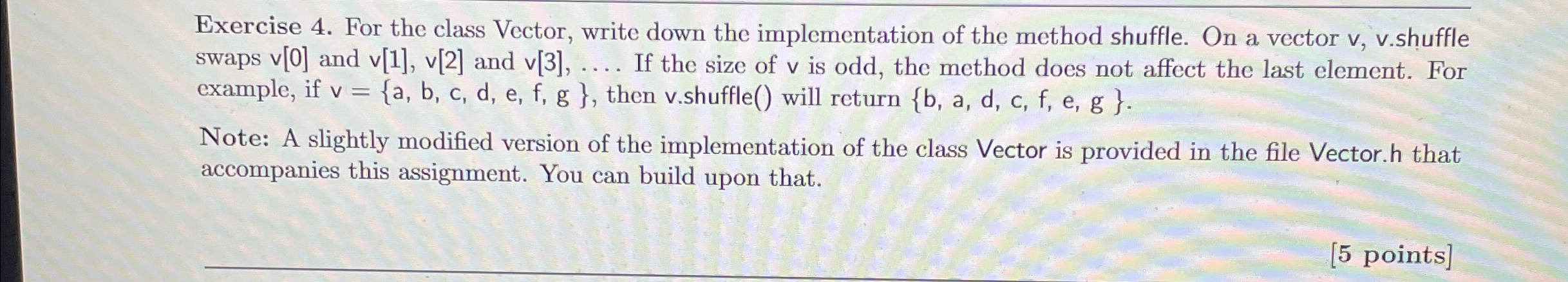 Solved Exercise 4. ﻿For the class Vector, write down the | Chegg.com