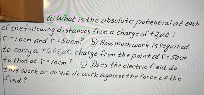 Solved a) What is the absolute potential at each of the | Chegg.com
