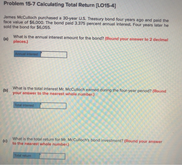 Solved Problem 15-7 Calculating Total Return (LO15-4] James | Chegg.com