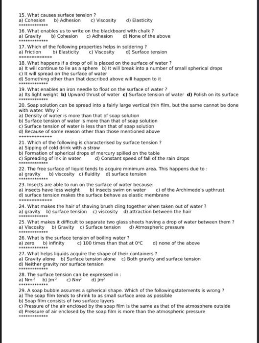 Solved 15. What causes surface tension ? a) Cohesion b)