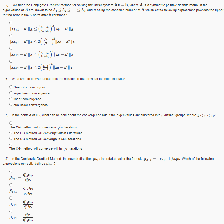 Solved Consider the Conjugate Gradient method for solving | Chegg.com