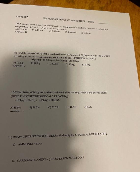 Solved Chem 30A FINAL EXAM PRACTICE WORKSHEET Name 15) A | Chegg.com