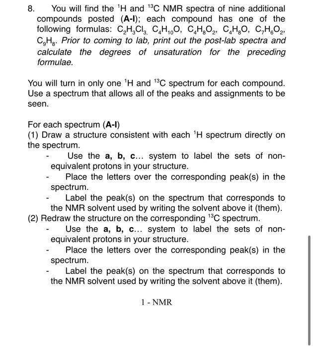 Solved 8. You will find the 1H and 13C NMR spectra of nine | Chegg.com